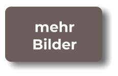 mehr Bilder